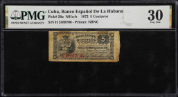 CUBA. Lot of (3). Banco Espanol de la Habana. 5 Centavos, 1872-83. P-29a, 29c & 29d. N01a-b, Q01b, & T01a-b. PMG Very Fine 25 to Extremely Fine 40.
P...
