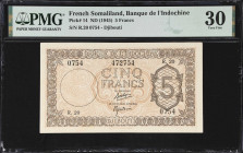 FRENCH SOMALILAND. Banque de l'Indochine. 5 Francs, ND (1945). P-14. PMG Very Fine 30.

Estimate: $150.00- $300.00