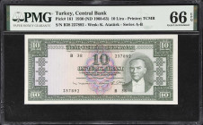 TURKEY. Turkiye Cumhuriyet Merkez Bankasi. 10 Lira, 1930 (ND 1960-63). P-161. PMG Gem Uncirculated 66 EPQ.

Estimate: $200.00- $400.00