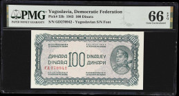 YUGOSLAVIA. Democratic Federal Republic of Yugoslavia. 100 Dinara, 1943. P-53b. PMG Gem Uncirculated 66 EPQ.

Estimate: $75.00- $125.00