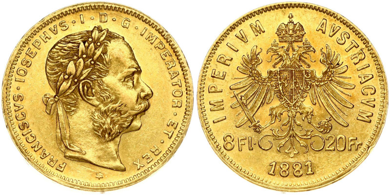 Austria. Franz Joseph I (1848-1916). 8 Florins - 20 Francs 1881. Gold 6.44 g. Fr...