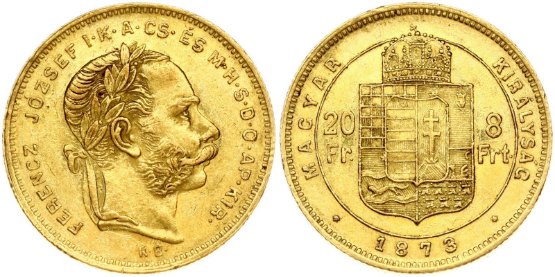 Hungary. Franz Joseph I (1848-1916). 20 Francs - 8 Forint 1873 KB. Gold 6.43 g. ...