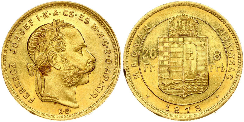 Hungary. Franz Joseph I (1848-1916). 20 Francs - 8 Forint 1878 KB. Gold 6.44 g. ...