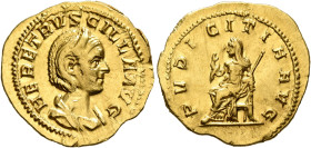 Herennia Etruscilla, Augusta, 249-251. Aureus (Gold, 19 mm, 3.65 g, 1 h), Rome. HER ETRVSCILLA AVG Draped bust of Herennia Etruscilla to right, wearin...