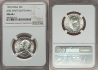 Republic 25 Centavos 1953 MS64+ NGC, KM27. Liberty cap on post, denomination at right / Bust, left. Struck to commemorate the Centennial of the Birth ...
