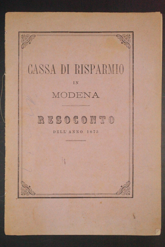 Cassa di Risparmio in Modena - Resoconto dell'anno 1873

SPEDIZIONE SOLO IN IT...