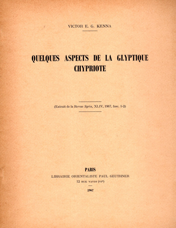 KENNA E.G. Victor - Quelques aspects de la glyptique chypriote. Paris, 1967. pp ...