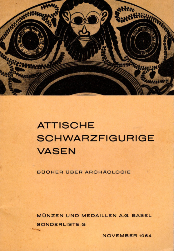 MUNZEN UND MEDAILLEN AG - Basel, sonderliste G - November, 1964. Attische schwar...