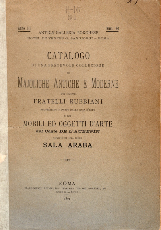 GALLERIA SANGIORGI G. - Roma, 21\22 - Febbraio, 1893. Catalogo di una pregevole ...