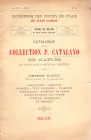 SAMBON Jules - Milan, 23 - Mai, 1892. Catalogue de la collection P. Catalano de Naples. Objets d'art et de curiosite principalement de la Renaissance....