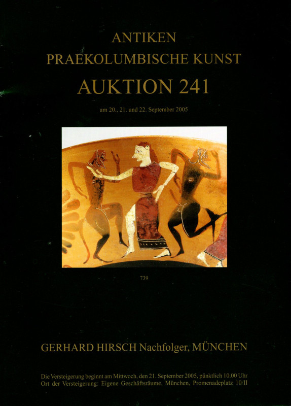 HIRSCH Gerard Nachfolger. Auktion 241. Munchen, 20\22 - September, 2005. Antike ...