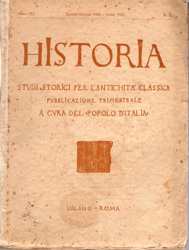 AA.VV. - HISTORIA Studi storici per l'antichità classica. Anno III N. 2. Aprile ...