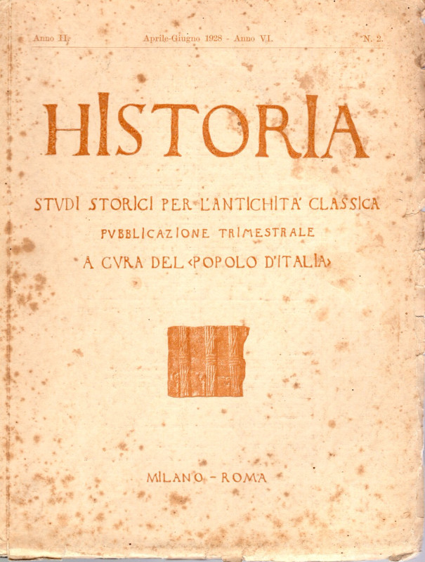 AA.VV. - HISTORIA Studi storici per l'antichità classica. Anno II. N. 2 Aprile -...