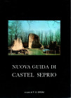 SIRONI P. G. - Nuova guida di Castel Seprio. Tradate, 1979. pp 92, illustrazioni nel testo a colori e b\n. rilegatura ed. buono stato.