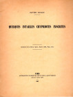 MASSON Olivier - Qulques intailles chypriotes insrcrites. Paris, 1967. pp 363-374, tavole 2 + illustrazioni nel testo. brossura ed. buono stato.