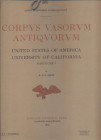 SMITH H.R.W. - Corpvs Vasorvum Antiqvorvm. United States of America. University of California. Fasc. I ( Fasc.5 U.S.A.) Cambridge, Massachusetts 1936....