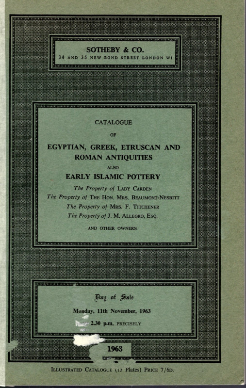 SOTHEBY & CO - London, 11 - November, 1963. Catalogue of Egyptian, Greek, Roman,...