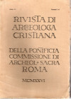 AA.VV. - Rivista di Archeologia cristiana dellaPontificia commissione di archeol sacra Roma, 1926. Anno 3 fasc. 1-4 completo. pp 344, illustrazioni e ...