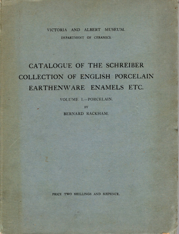 RACKAM B. - Victoria and Albert Museum. Catalogue of the schreiber. Collection o...