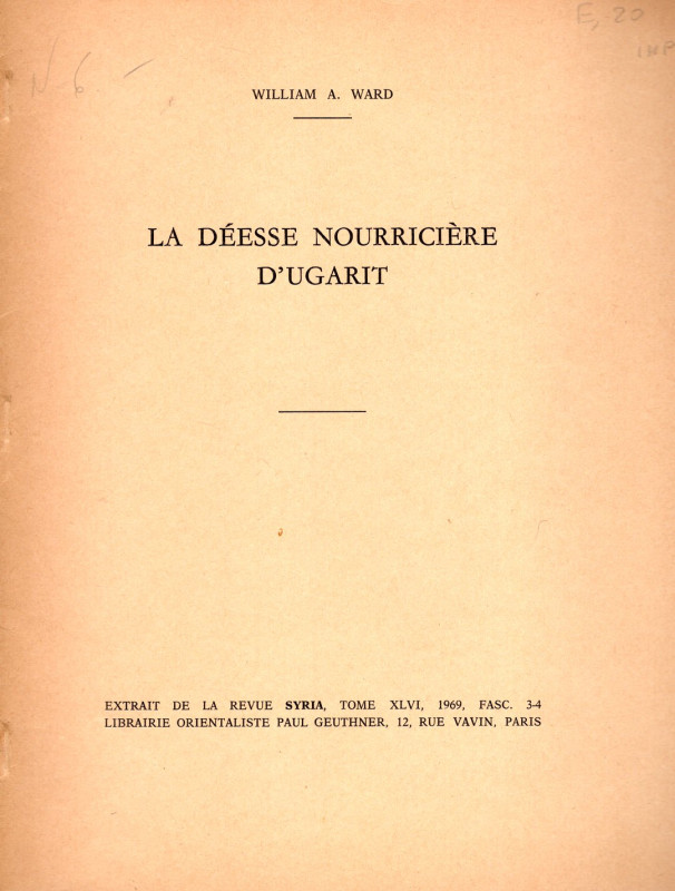 WARD A. William - La deesse nourriciere d'Ugart. Paris, 1969. pp 225-239, illust...