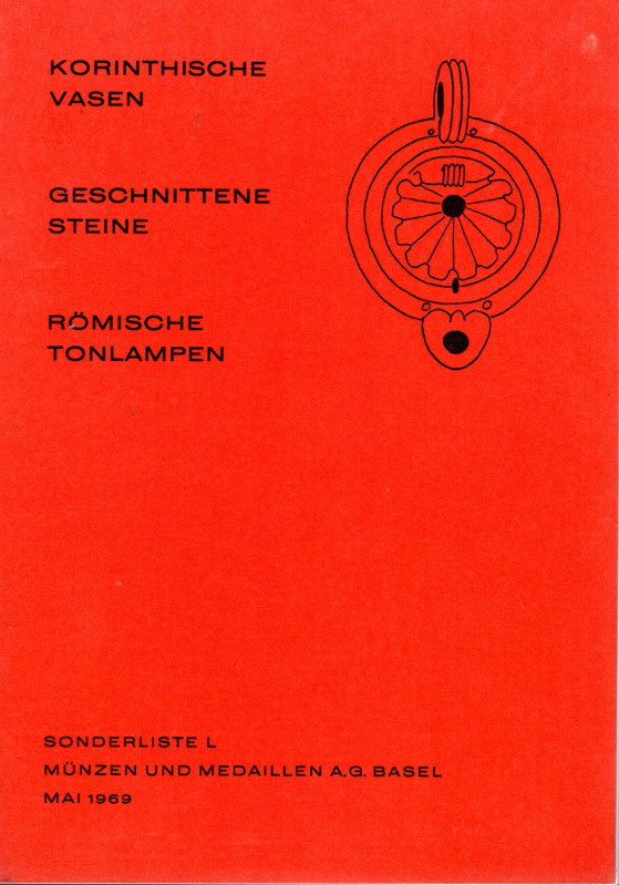 MUNZEN UND MEDAILLEN AG - Basel, sonderliste L - Mai, 1969. Korintische vasen - ...