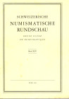 REVUE SUISSE DE NUMISMATIQUE. Band XLV. Bern, 1966. Pp.215. tavv 16 + ill. nel testo. Sommaire: - BARBEL PFEILER. Die Silberpragungen von Milet im 6. ...