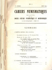 CAHIERS NUMISMATIQUES. 11 fascicoli dal n. 1 al n 11. 1964-67. brossura ed. buono stato, ottimi articoli di numismatica antica,medioevale e moderna. E...