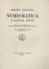 RIVISTA ITALIANA di NUMISMATICA. Milano. II Trimestre 1941. Indice; Anzani Arturo, Le monete dei Re di Aksum. Studi supplementari. - G.N. LA mostra de...