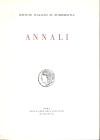 ISTITUTO ITALIANO DI NUMISMATICA. ANNALI 25. Roma, 1978. Pp. 271, tavv. 12. Indice: - KRAAY C.M. The chronology of Caulonia – once again. – GARRAFFO S...