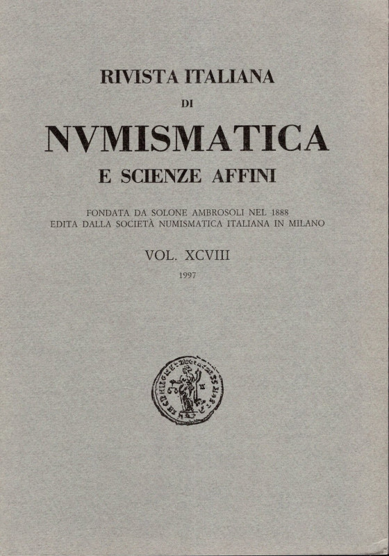 Rivista italiana di numismatica. Milano, 1997. Indice: - SAVIO A. La numismatica...