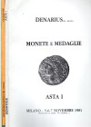 LOTTO di 3 cataloghi Denarius, N 1 (unico pubblicato) Aes rude, 1978 - Montenapoleone n 3. ottimo stato. no resi
