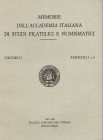 Memorie dell'Accademia Italiana di Studi Filatelici e Numismatici. Vol. II, fascicolo 1\2. 1982\83. Indice. Lunardi G. Le monetebizantine dalla riform...