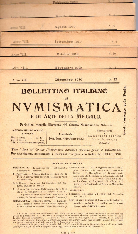 BOLLETTINO di NUMISMATICA e ARTE della MEDAGLIA. Milano, 1910. 8 fascicoli. N. 1...