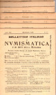BOLLETTINO di NUMISMATICA e ARTE della MEDAGLIA. Milano, 1910. 8 fascicoli. N. 1 -2- 4- 8- 9 - 10 - 11- 12- Brossura editoriale, buono stato. raro. Ot...