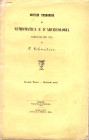 SCHWEITZER F. - Notizie peregrine di Numismatica e Archeologia. Decade terza-Seconda metà. Trieste, 1857. brossura editoriale sciupata interno buono s...