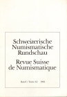 REVUE SUISSE DE NUMISMATIQUE. Band 62. Bern, 1983. Pp.103, tavv.16 + ill. nel testo. Sommaire: - ANDREW BURNETT. The Enna hoard and the silver coinage...