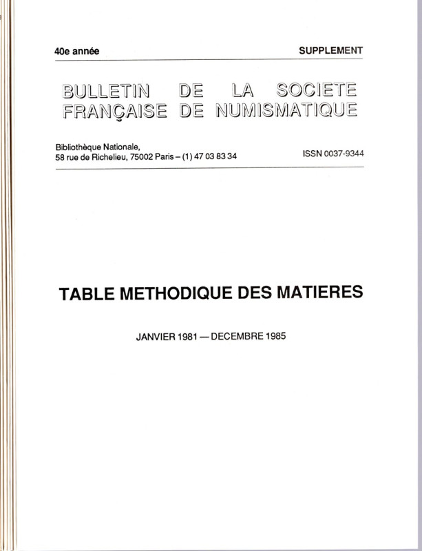 BULLETIN de la SOCIETE FRANCAISE de NUMISMATQUE. 1985, 9 fascicoli + supplemento...