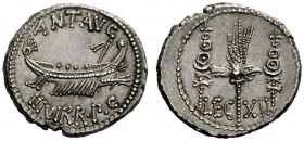 THE ROMAN REPUBLIC 
 Marcus Antonius. Denarius, mint moving with M. Antony 32-31, AR 3.87 g. ANT AVG – III·VIR·R·P·C Galley r., with sceptre tied wit...