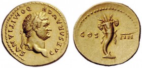 THE ROMAN EMPIRE 
 Domitian caesar, 69 – 81 
 Aureus early 76-early 77, AV 7.40 g. CAESAR AVG F DOMITIANVS Laureate head r. Rev. COS – IIII Cornucop...