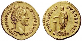 THE ROMAN EMPIRE 
 Antoninus Pius augustus, 138 – 161 
 Aureus 158-159, AV 7.24 g. ANTONINVS AVG – PIVS P P TR P XXII Laureate head r. Rev. VOTA SVS...
