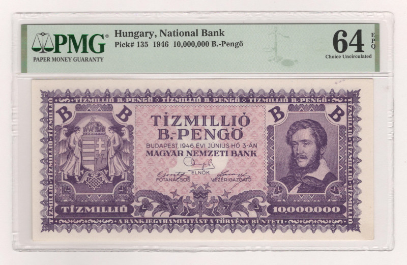 Hungary 10 Million B.-Pengo 1946 PMG 64 Choice Uncirculated

P# 135, N#216877;...