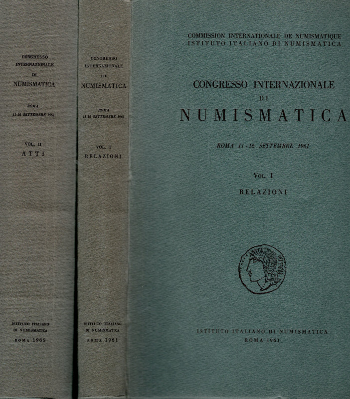 AA. VV. - Congresso Internazionale di Numismatica. Roma 11 - 16 Settembre 1961. ...