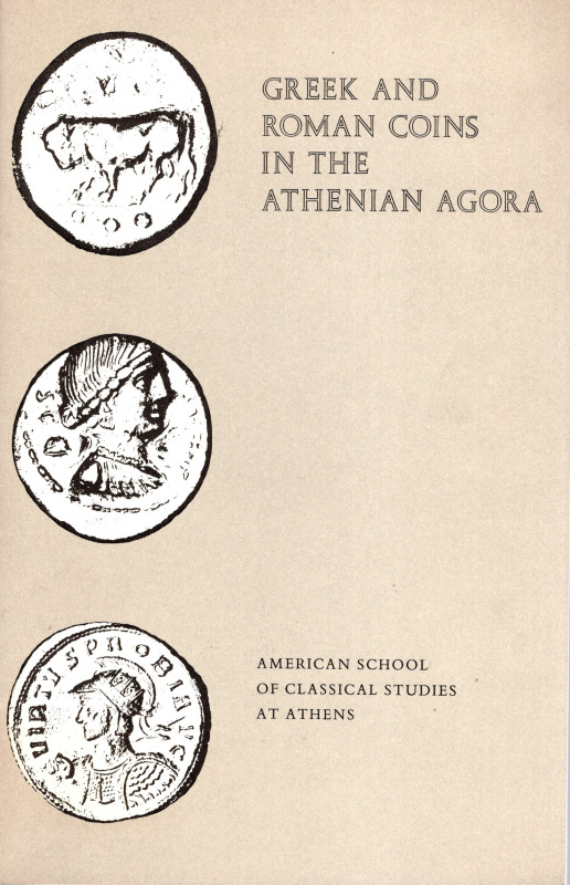 AA.-VV.- Greek and Roman coins in the Athenian Agora. Princenton, 1975. pp 33, t...