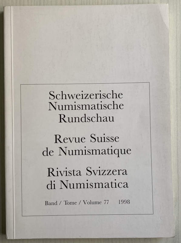 AA.VV. Revue Suisse de Numismatique. Tome 77, 1998. Brossura ed. pp. 208, ill. i...