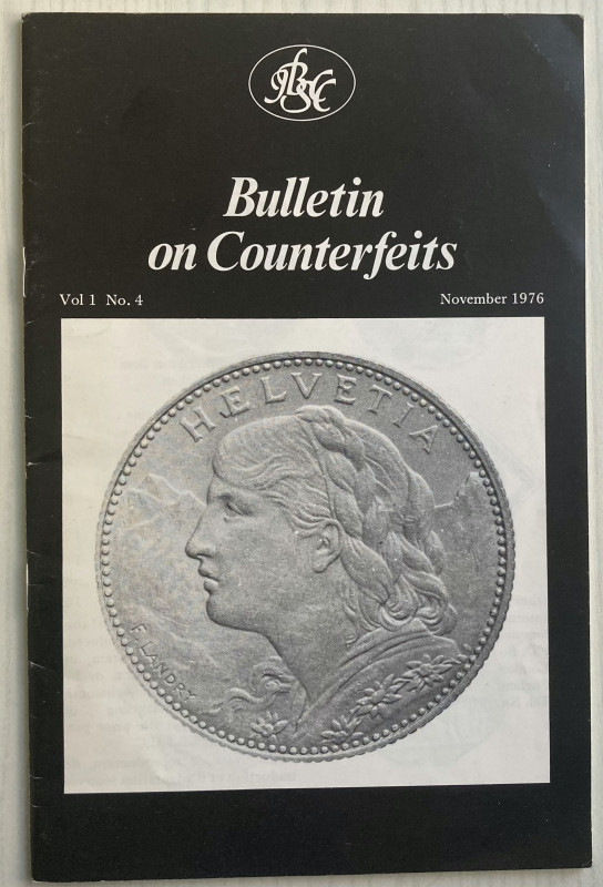 AA.VV. Bulletin on counterfeits. Vol. 1 No. 4 November 1976. Brossura ed. pp. 28...