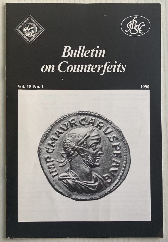 AA.VV. Bulletin on counterfeits. Vol. 15 No. 1 1990. Brossura ed. pp. 21, ill. i...
