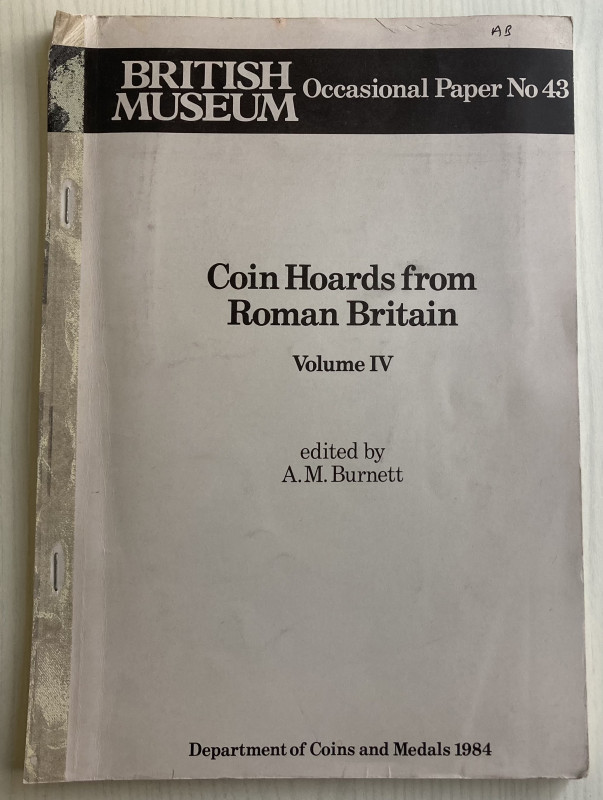 Burnett A.M. British Museum Occasional Papers No. 43 Coin Hoards from Roman Brit...