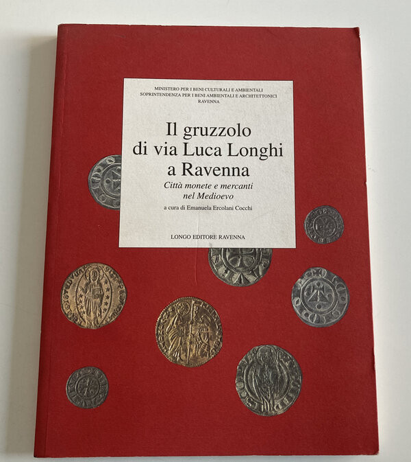 Cocchi Ercolani E. (a cura di). Il Gruzzolo di Via Luca Longhi a Ravenna. Città ...