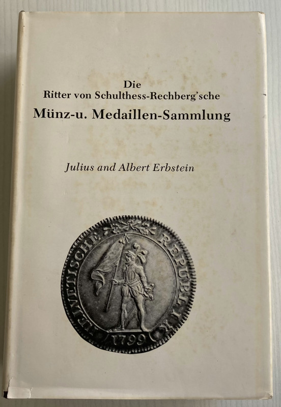 Erbstein J. And A. The Knights of Schulthess-Rechberg'sche. Coin and medals coll...