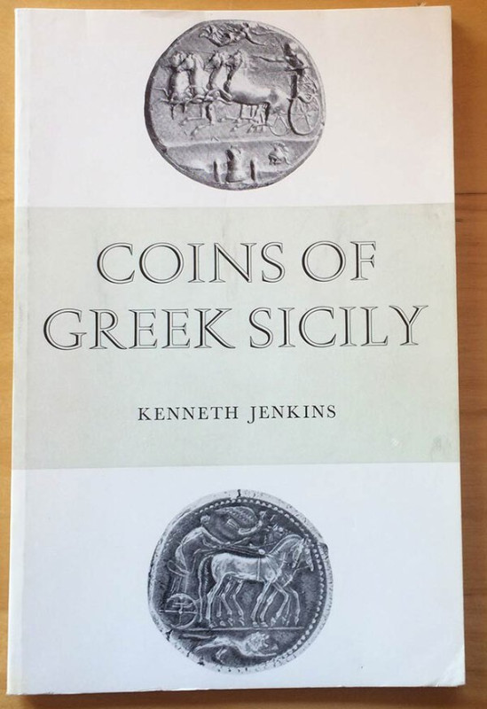 Jenkins K. Coins of Greek Sicily. The British Museum 1966. Brossura ed. pp. 31, ...